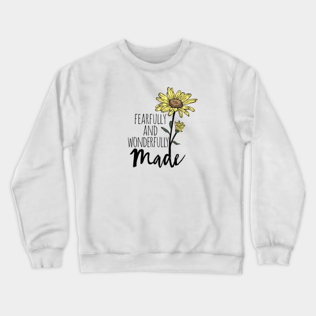 Fearfully and Wonderfully Made Sunflower Crewneck Sweatshirt by Move Mtns